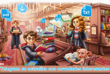 Telegram se actualiza con novedades interesantes